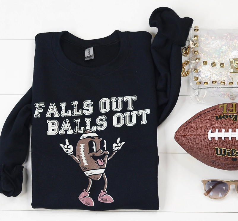 FALLS OUT BALLS OUT SWEATSHIRT - 1